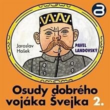 Audiokniha: Osudy dobrého vojáka Švejka 2