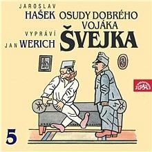 Audiokniha: Osudy dobrého vojáka Švejka V.