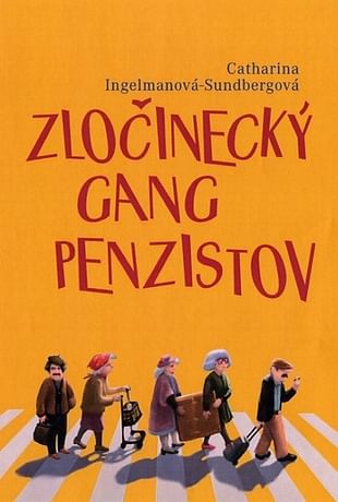 E-kniha: Zločinecký gang penzistov