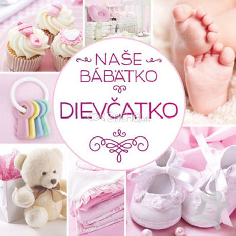 Naše bábätko: Dievčatko