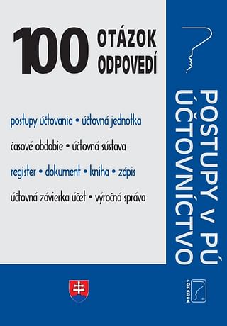 E-kniha: 100 otázok a odpovedí – Zákon o účtovníctve, Postupy účtovania v PÚ