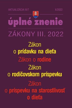 E-kniha: Aktualizácia III/7 / 2022 - Zákon o rodine, prídavky na deti