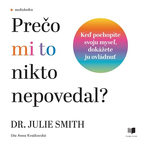 Audiokniha: Prečo mi to nikto nepovedal?