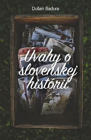 E-kniha: Úvahy o slovenskej histórii