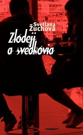 E-kniha: Zlodeji a svedkovia