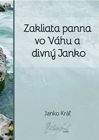 E-kniha: Zakliata panna vo Váhu a divný Janko