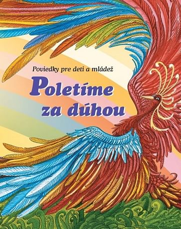 E-kniha: Poletíme za dúhou I.