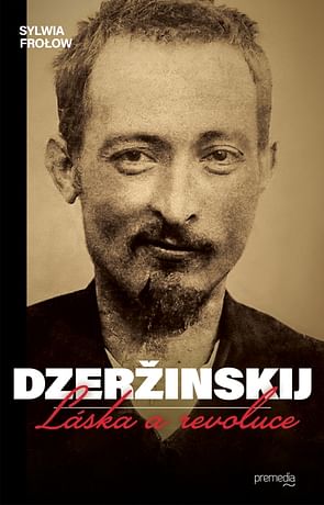 E-kniha: Dzeržinskij  - Láska a revoluce