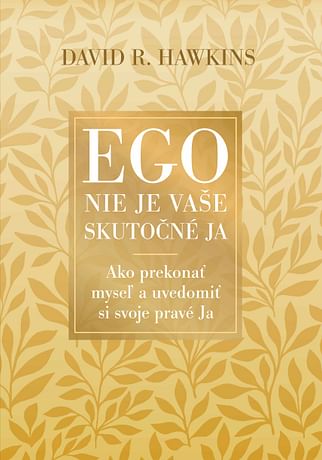 E-kniha: Ego nie je vaše skutočné ja