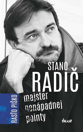 E-kniha: Stano Radič - Majster nenápadnej pointy