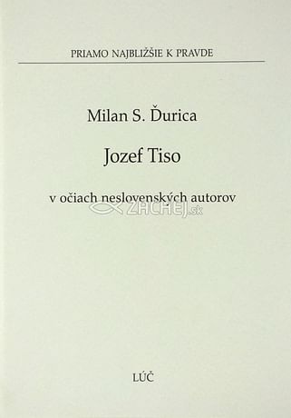 Jozef Tiso v očiach neslovenských autorov