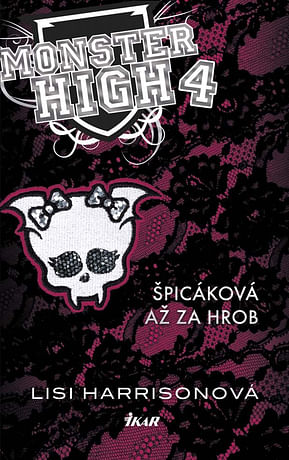 E-kniha: Monster High 4 - Špicáková až za hrob