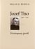 Jozef Tiso 1887 - 1947