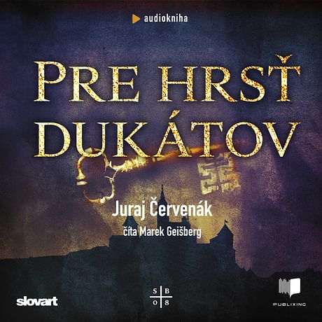 Audiokniha: Pre hrsť dukátov