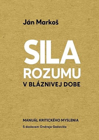 E-kniha: Sila rozumu v bláznivej dobe