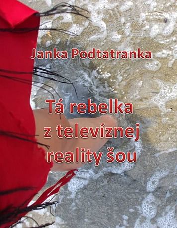 E-kniha: Tá Rebelka z televíznej reality šou