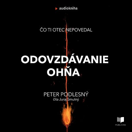 Audiokniha: Odovzdávanie ohňa