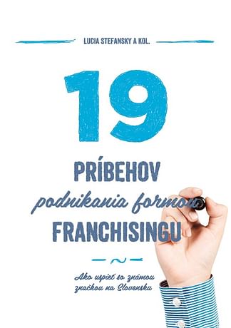 E-kniha: 19 príbehov podnikania formou franchisingu