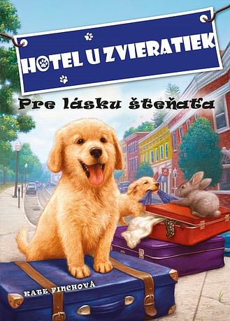 E-kniha: Hotel u zvieratiek: Pre lásku šteňaťa