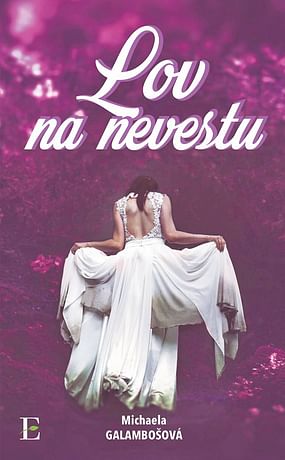 E-kniha: Lov na nevestu