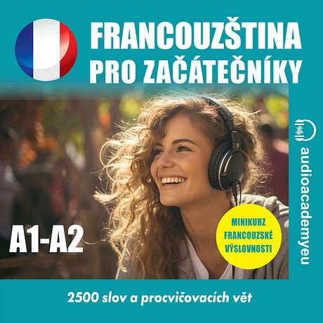 Audiokniha: Francouzština pro začátečníky A1-A2