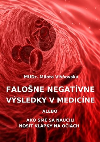 E-kniha: Falošne negatívne výsledky v medicíne