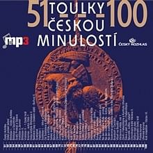 Audiokniha: Toulky českou minulostí 51 - 100