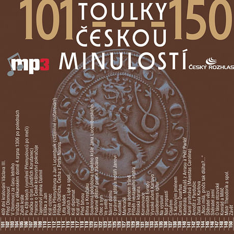 Audiokniha: Toulky českou minulostí 101 - 150