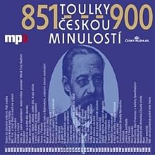 Audiokniha: Toulky českou minulostí 851 - 900