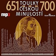 Audiokniha: Toulky českou minulostí 651 - 700