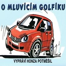 Audiokniha: O mluvícím Golfíku