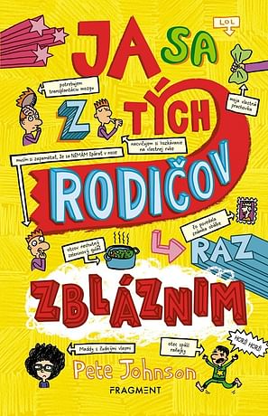 E-kniha: Ja sa z tých rodičov raz zbláznim