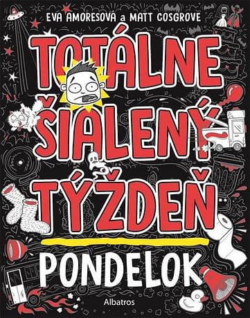 E-kniha: Totálne šialený týždeň - Pondelok