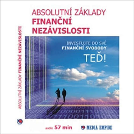 Audiokniha: Absolutní základy finanční nezávislosti