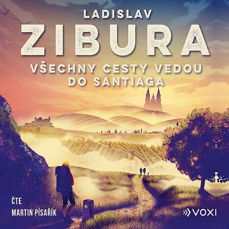 Audiokniha: Všechny cesty vedou do Santiaga