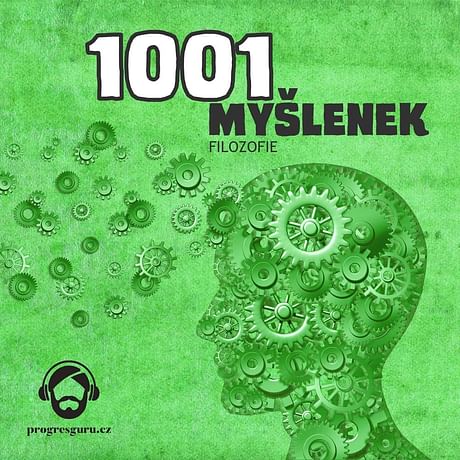 Audiokniha: 1001 myšlenek: část Filozofie