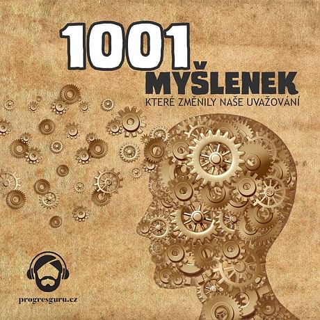 Audiokniha: 1001 myšlenek, které změnily naše uvažování