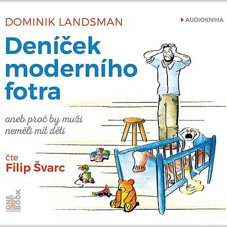 Audiokniha: Deníček moderního fotra