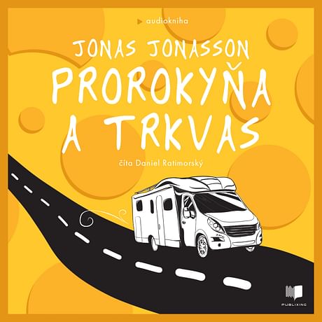 Audiokniha: Prorokyňa a trkvas