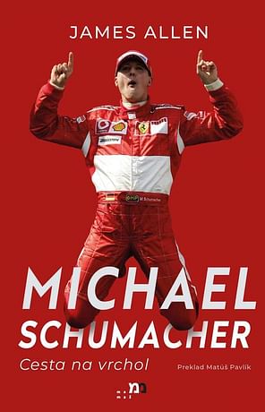 E-kniha: Michael Schumacher: Cesta na vrchol