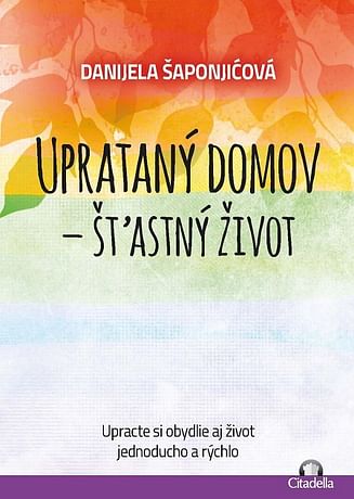 E-kniha: Uprataný domov - štastný život