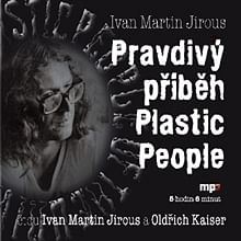 Audiokniha: Pravdivý příběh Plastic People