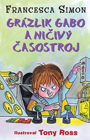 E-kniha: Grázlik Gabo a ničivý časostroj