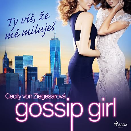 Audiokniha: Gossip Girl: Ty víš, že mě miluješ