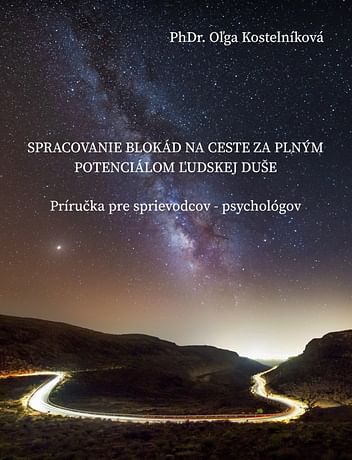 E-kniha: Spracovanie blokád na ceste za plným potenciálom ľudskej duše