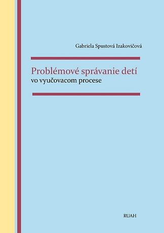 E-kniha: Problémové správanie detí vo vyučovacom procese