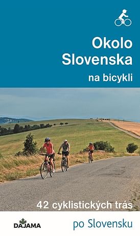 E-kniha: Okolo Slovenska na bicykli