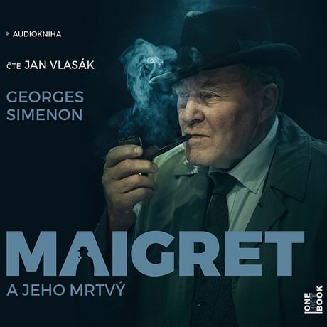 Audiokniha: Maigret a jeho mrtvý