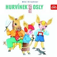 Audiokniha: Hurvínek mezi osly