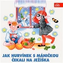 Audiokniha: Jak Hurvínek s Máničkou čekali na Ježíška